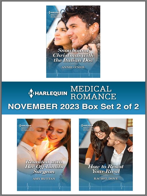 Title details for Harlequin Medical Romance November 2023--Box Set 2 of 2 by Annie O'Neil - Available